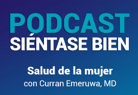 Podcast Salud para la Mujer del Dr. Emeruwa